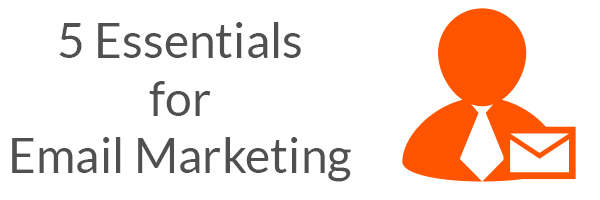 5-Essential-Elements-of-Email-Marketing