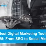 best digital marketing tools 2025