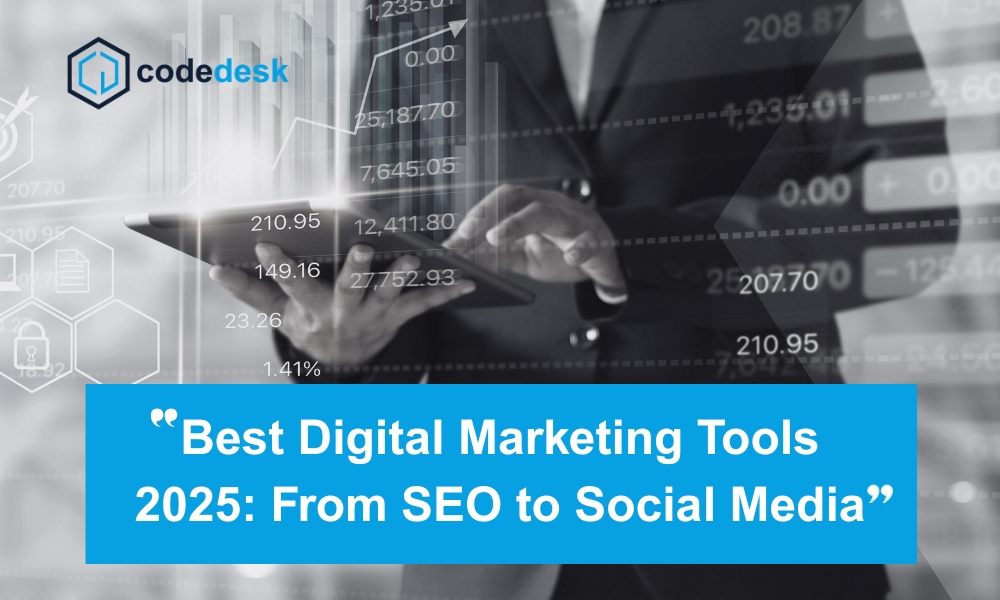 best digital marketing tools 2025