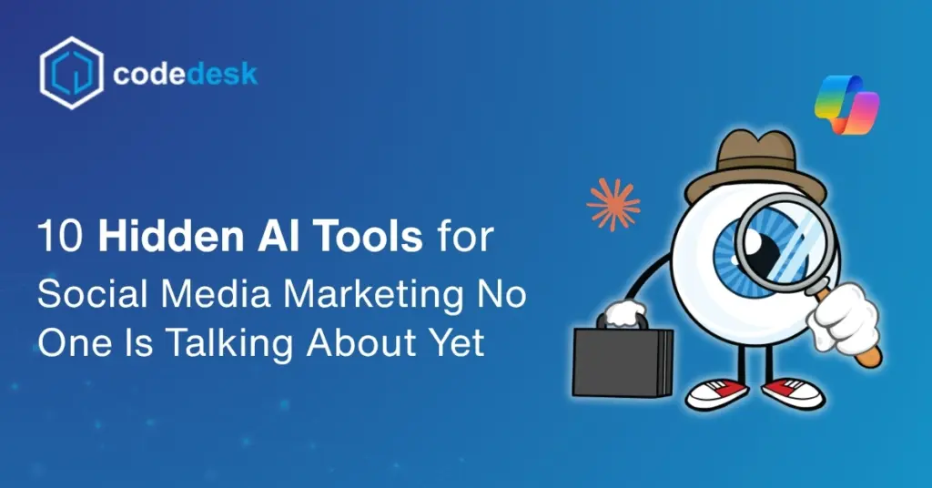 10 Hidden AI Tools for Social Media Marketing No One Is Talking About Yet